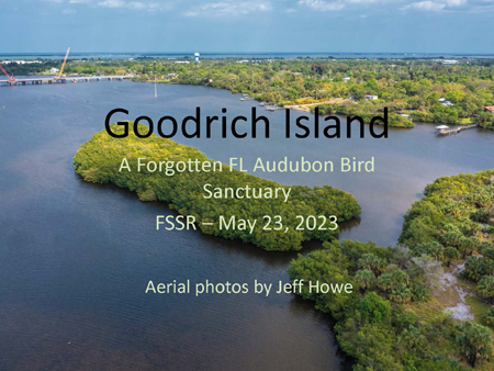 Goodrich Island slideshow presentation